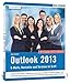Produktbild Outlook 2013: E-Mails, Kontakte und Termine im Griff: Mit den Exchange Server Funktionen für die Nutzung im Unternehmen!