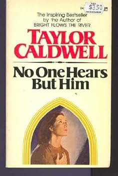 No One Hears but Him