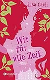  Wir für alle Zeit