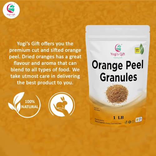 Dried Orange Peel 1 LB | Rich Citrus Aroma and Flavour | Small Granules | Perfect for Tea, Cookies, Rye breads, Seasoning & more | by Yogi\'s Gift®