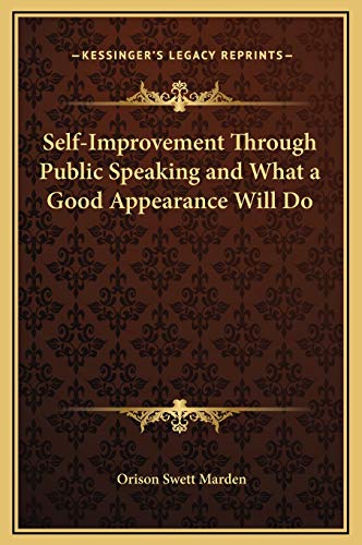 Self-Improvement Through Public Speaking and What a Good Appearance Will Do