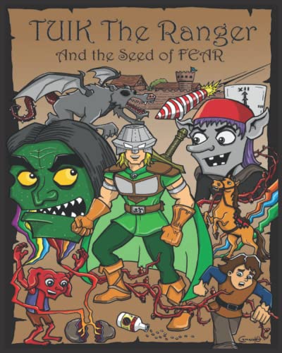 TUIK THE RANGER AND THE SEED OF FEAR