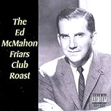 The Ed McMahon Friars Club Roast