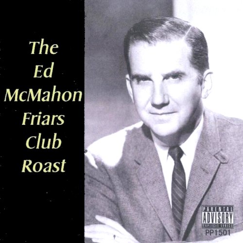 The Ed McMahon Friars Club Roast