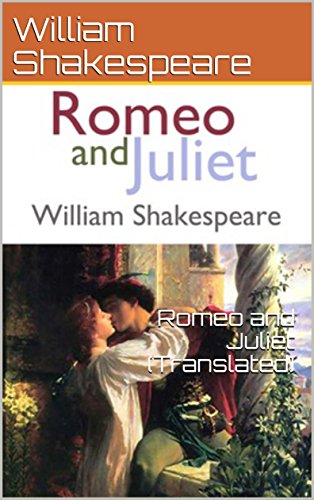 Romeo and Juliet (Translated) (English Edition)