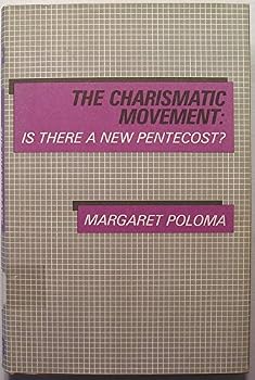 Hardcover Charismatic Movement: Is There a New Pentecost? Book