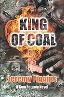 King of Coal: A Gem Putanto Novel 9811111952 Book Cover