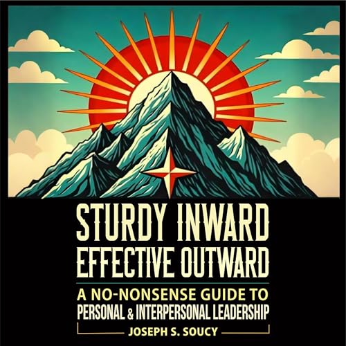 Sturdy Inward, Effective Outward by Joseph Soucy episode artwork