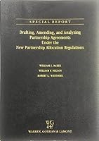 Drafting, amending, and analyzing partnership agreements under the new partnership allocation regulations 0887125883 Book Cover