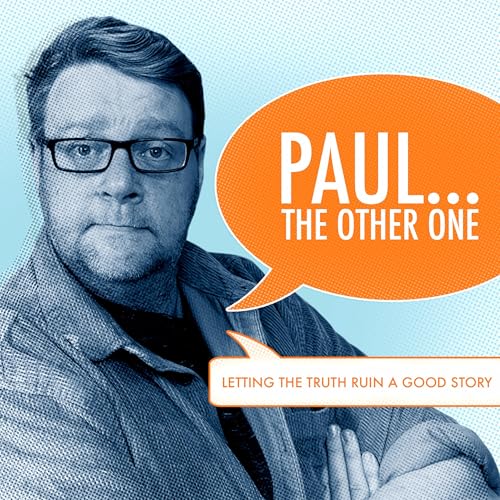 The "Paul... The Other One" Podcasts. Podcast Por Paul Barlow arte de portada