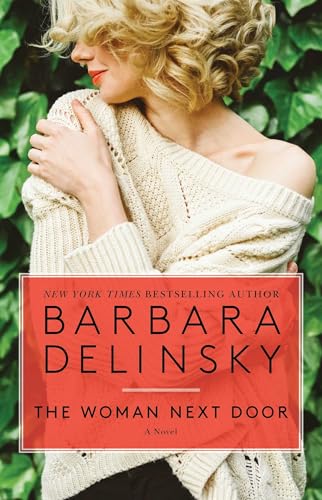 The Woman Next Door (A Romance Bestseller)