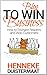 Blog to Win Business: How to Enchant Readers and Woo Customers