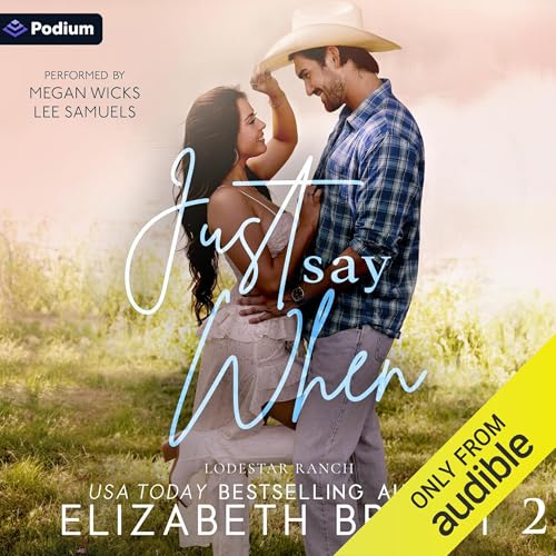 Just Say When by Elizabeth Bright episode artwork
