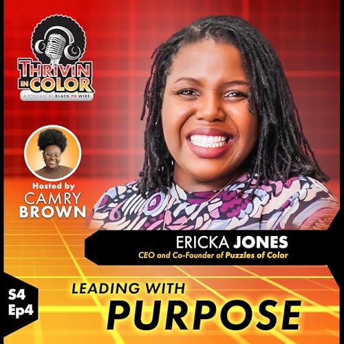 Leading with Purpose: Ericka Jones on Motherhood, Leadership, and Puzzles of Color
