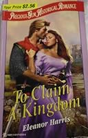 To Claim a Kingdom 0821763350 Book Cover