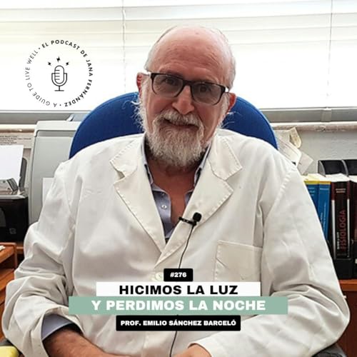 #276 - Hicimos la luz y perdimos la noche