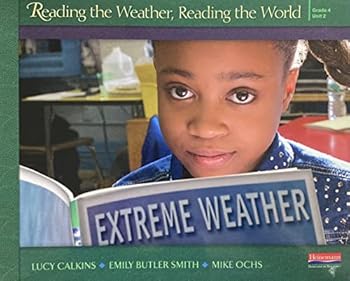 Units of Study: Reading the Weather, Reading the World