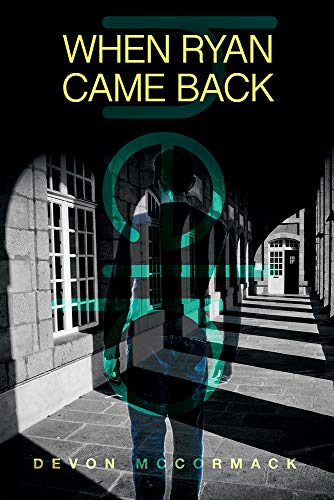 When Ryan Came Back view 2