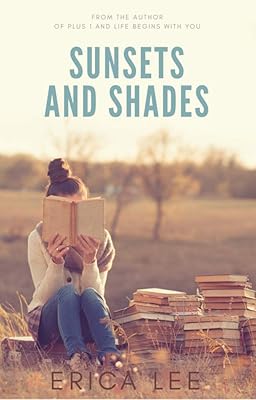 Sunsets and Shades (English Edition)  