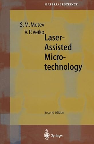 Laser-Assisted Microtechnology: Vol 19 (Springer Series in Materials Science)