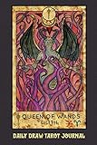 Daily Draw Tarot Journal, Queen of Wands Lilith: One Card Draw Tarot Notebook to Record Your Daily Readings and Become More Connected to Your Tarot Cards
