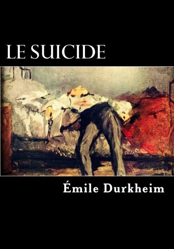 Le Suicide (French Edition) [French] 1546737170 Book Cover