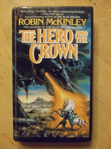 Hero and the Crown (PermaBound Library Binding) B003J5GICC Book Cover