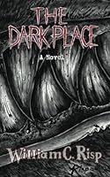 The Dark Place 1542529662 Book Cover