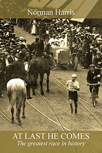 At Last He Comes: The Greatest Race In History
