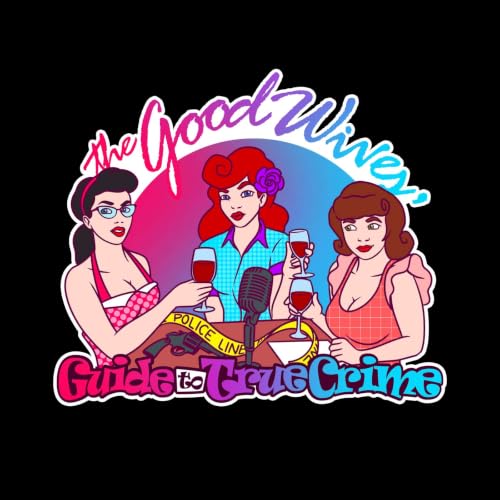 Couverture de The Good Wives' Guide to True Crime