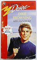 Keegan'S Hunt (Silhouette Desire, 820) 0373058209 Book Cover