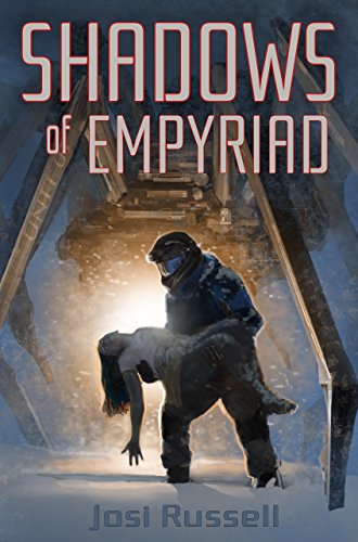 Shadows of Empyriad (The Empyriad Series Book 1)