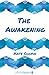 The Awakening (Xist Classics)