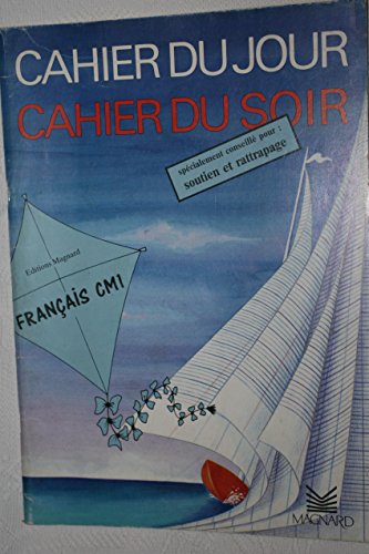 Cahier cours moyen 1re année français : jour et soir