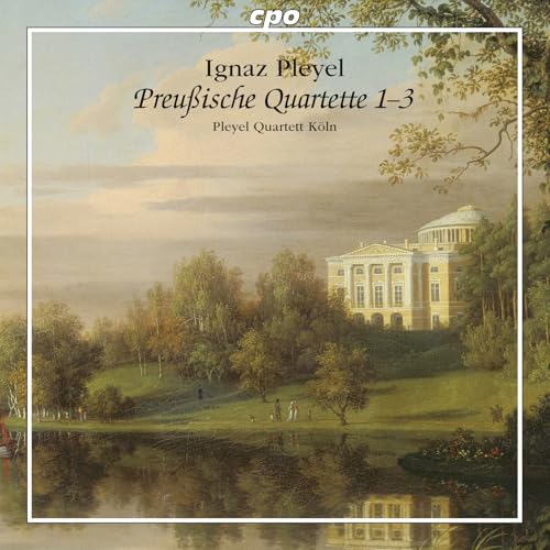  Pleyel: Preußische Quartette 1-3