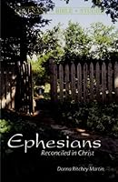 Ephesians, reconciled in Christ (Covenant Bible studies) 0871782219 Book Cover