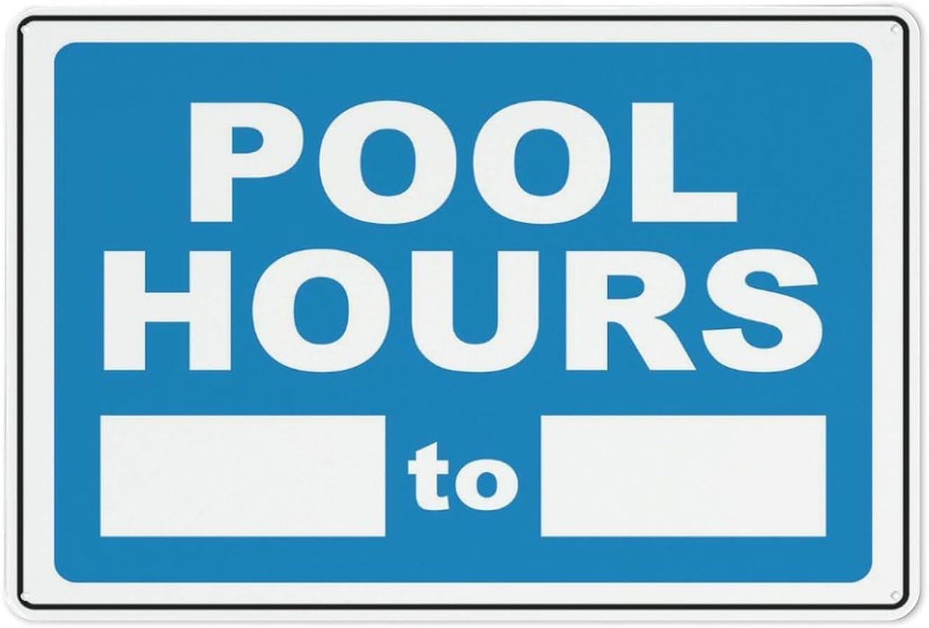 Pool Hours Rust Free Aluminum Sign - Weather Resistant Decor with Pre-Drilled Holes for Home Pool, Apartment Pool Area - 12x16 Inches​