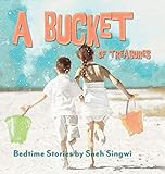 A Bucket of Treasures