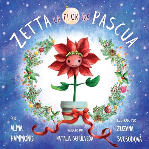 Zetta la flor de pascua (Spanish Edition)