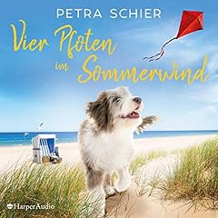 Vier Pfoten im Sommerwind Audiolibro Por Petra Schier arte de portada