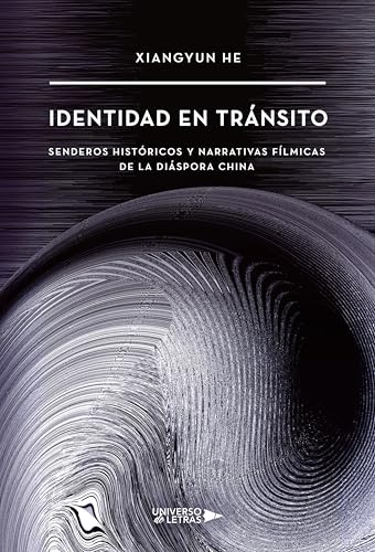 Identidad en Tránsito (UNIVERSO DE LETRAS)
