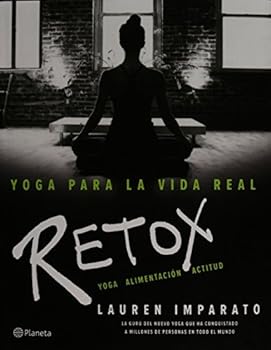 Paperback Yoga para la vida real. Retox [Spanish] Book