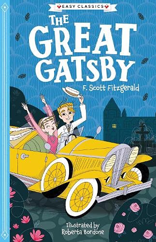 The Great Gatsby (Easy Classics) (The American Classics Children’s Collection)