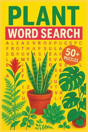 Plant Word Search: Enjoy Easy-to-Read Word Search Puzzles about Plants, Flowers, Trees, Gardening and More | 6x9 inches, 111 pages | 50+ Puzzles – A Perfect Gift for Holidays, Travel and Relaxation