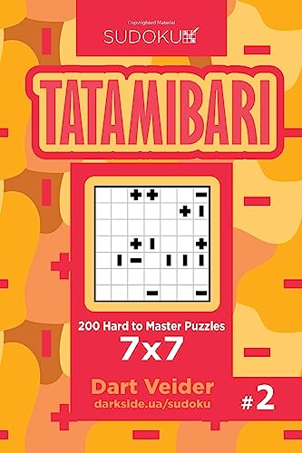Sudoku Tatamibari - 200 Hard to Master Puzzles 7x7 (Volume 2)