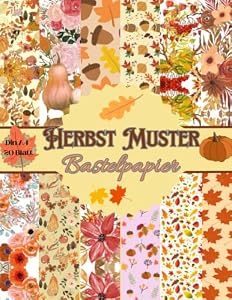 Herbst Muster Bastelpapier: Scrapbooking Bastelpapier Herbstliche Motive | Din A4 mit 20 doppelseitige Seiten I Ideal für Scrapbooking, Basteln I ... | Dekoratives Bastelpapier für Thanksgiving
