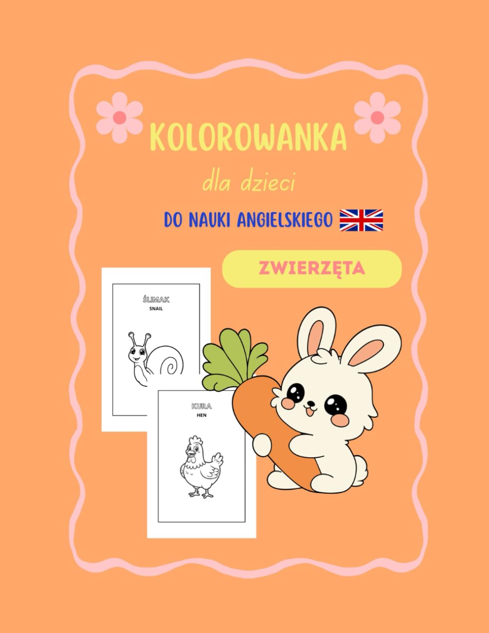 Kolorowanka dla dzieci do nauki angielskiego - ZWIERZĘTA (duży format)