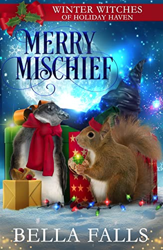 Merry Mischief