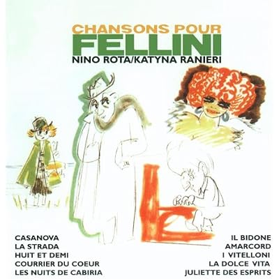 Chansons pour Fellini
