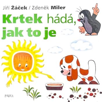 Hardcover Krtek Hádá Jak To Je Kniha | Krtek the Little Mole and a Riddle Book